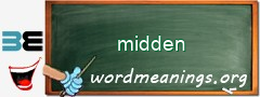 WordMeaning blackboard for midden